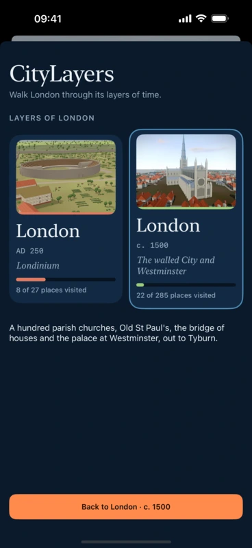 The layer picker, headed Layers of London, with two layer cards: London, AD 250, Londinium, and London, c. 1500, the walled City and Westminster.